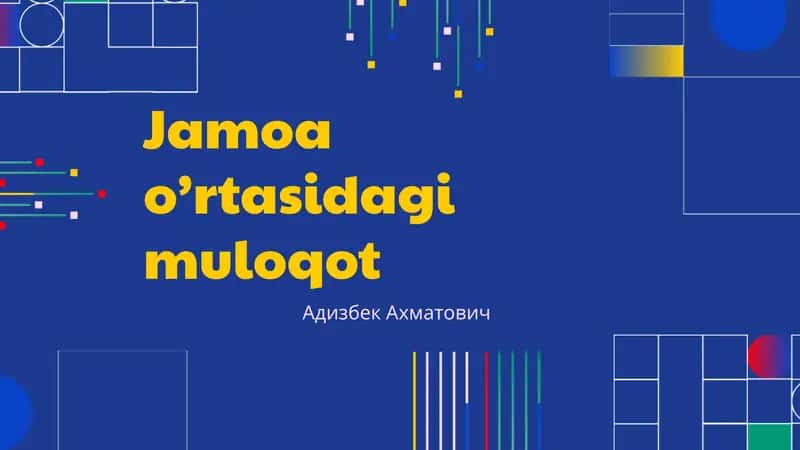 Jamoa o’rtasidagi muloqot 1