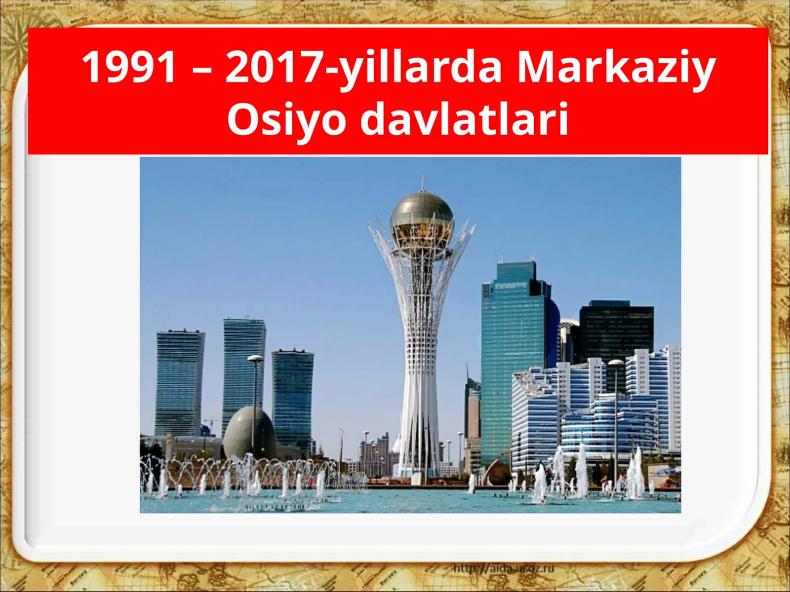 1991 – 2017-yillarda Markaziy Osiyo davlatlari 1