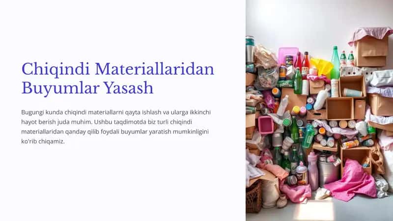 Chiqindi Materiallaridan Buyumlar Yasash 1