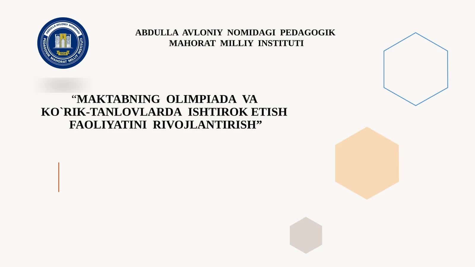 MAKTABNING  OLIMPIADA  VA KO`RIK-TANLOVLARDA  ISHTIROK ETISH  FAOLIYATINI  RIVOJLANTIRISH 1