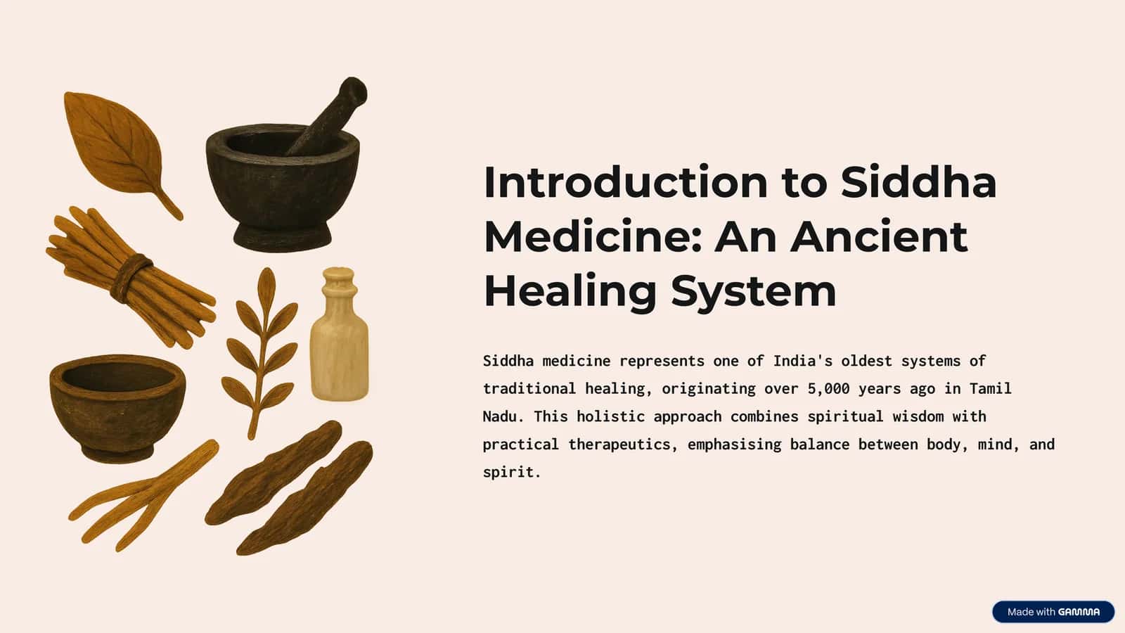 Introduction to Siddha Medicine: An Ancient Healing System 1