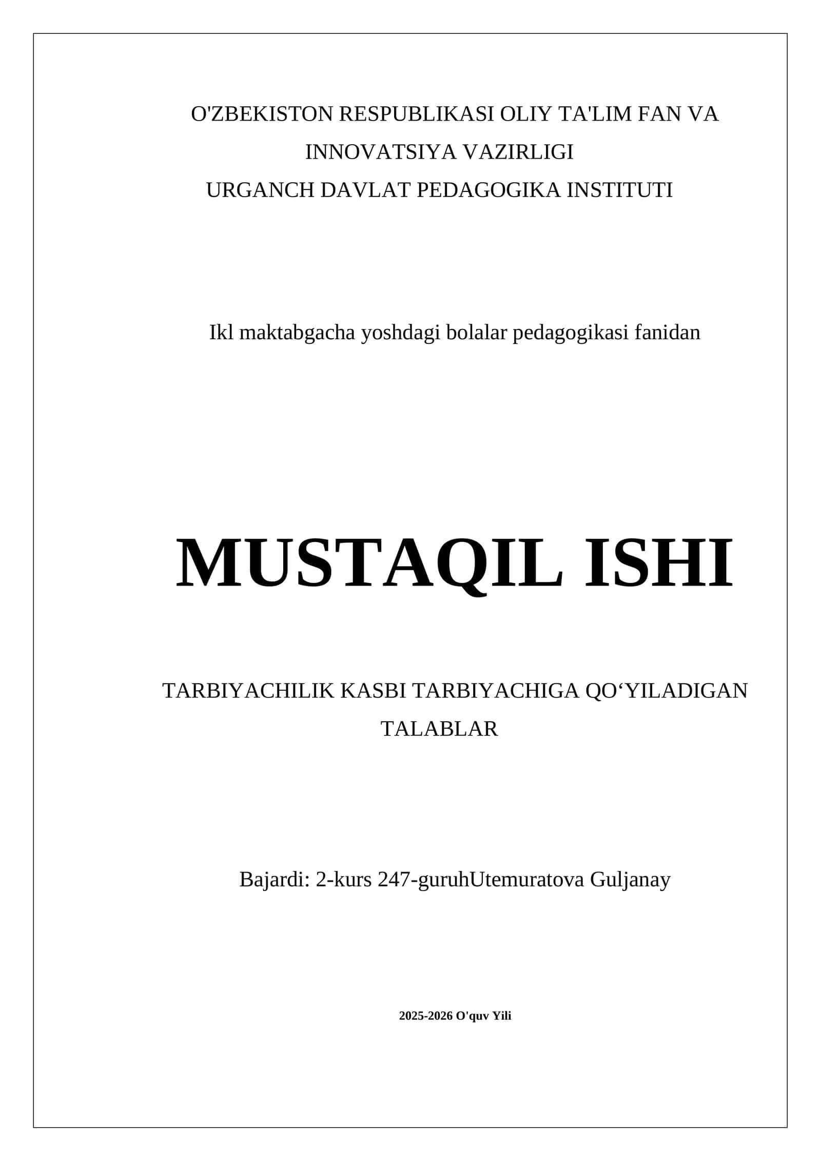 TARBIYACHILIK KASBI TARBIYACHIGA QOʻYILADIGAN TALABLAR 1