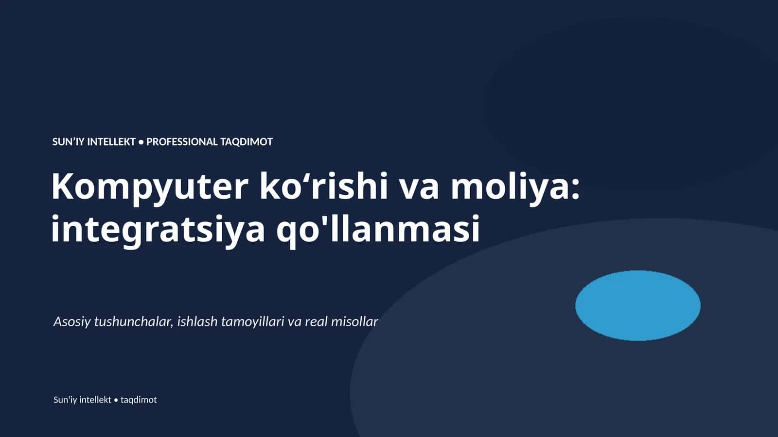 Kompyuter koʻrishi va moliya: integratsiya qo'llanmasi 1