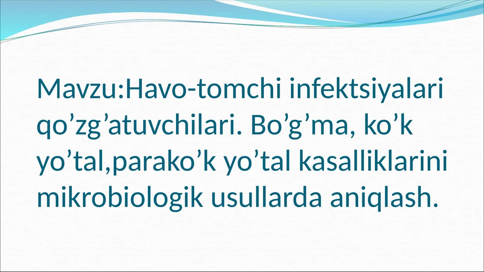 Havo-tomchi infektsiyalari qo’zg’atuvchilari 1