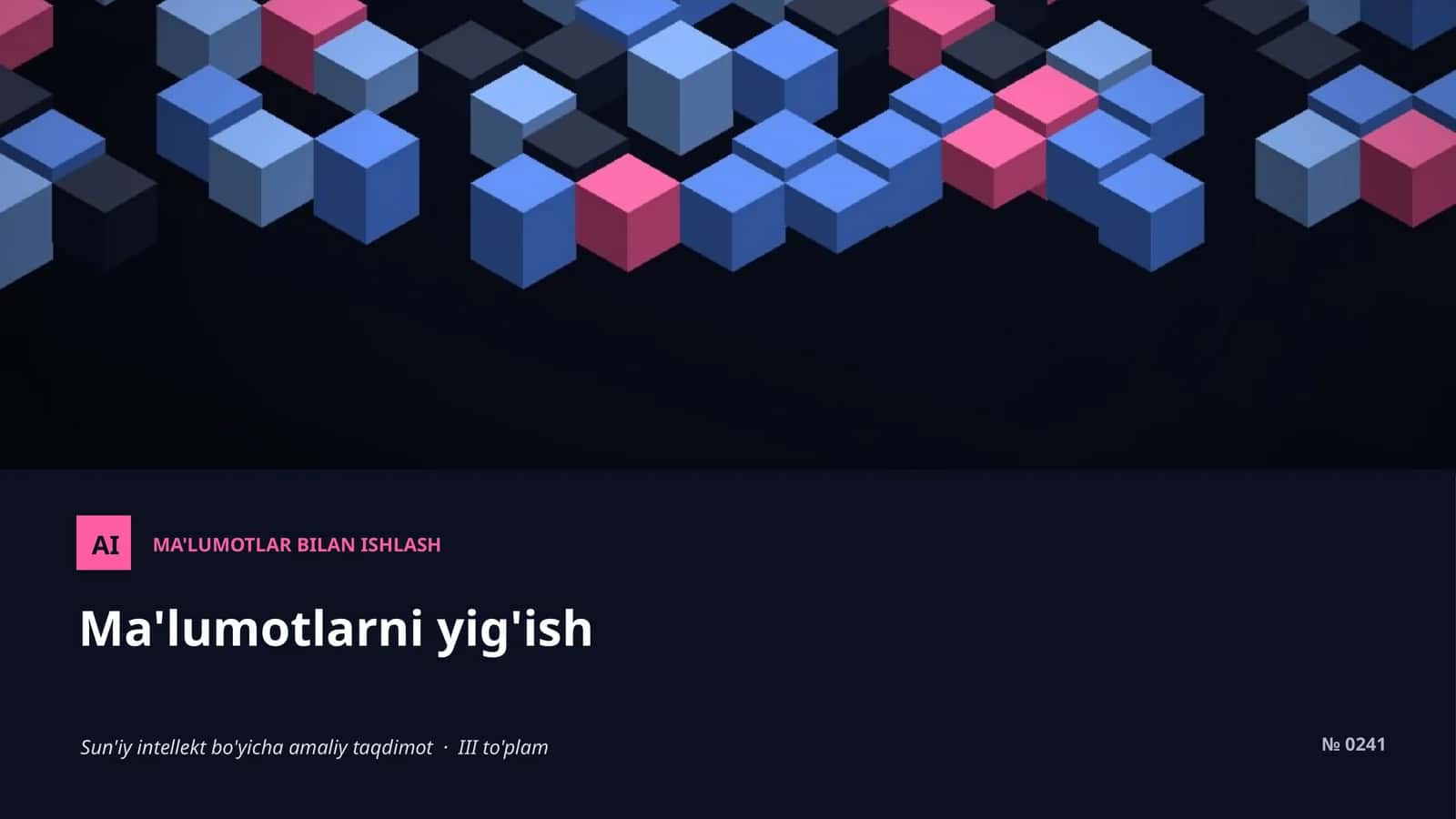 AI ma'lumotlar bilan ishlash 1
