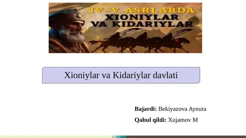 Xioniylar va Kidariylar davlati 1