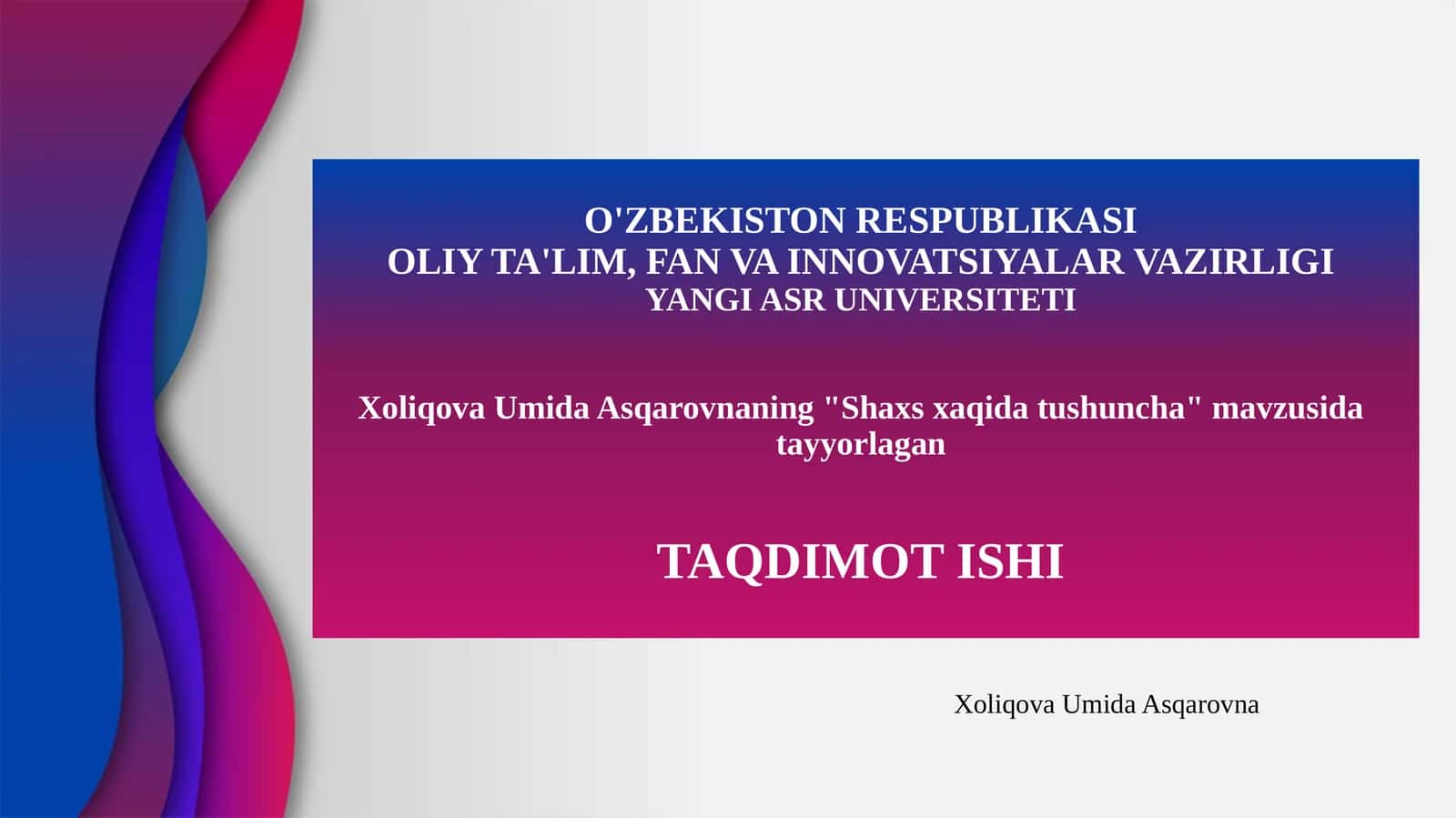 Shaxs xaqida tushuncha 1