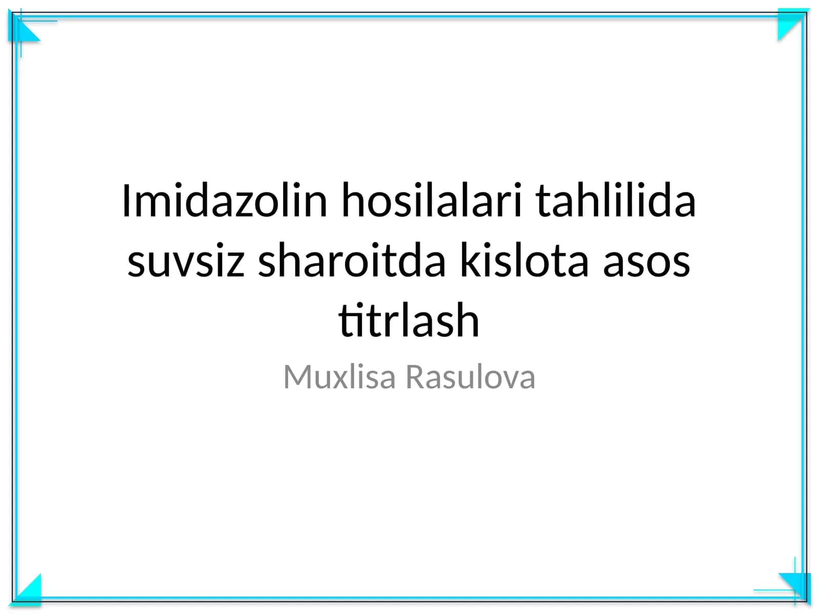 Imidazolin hosilalari tahlilida suvsiz sharoitda kislota asos titrlash 1
