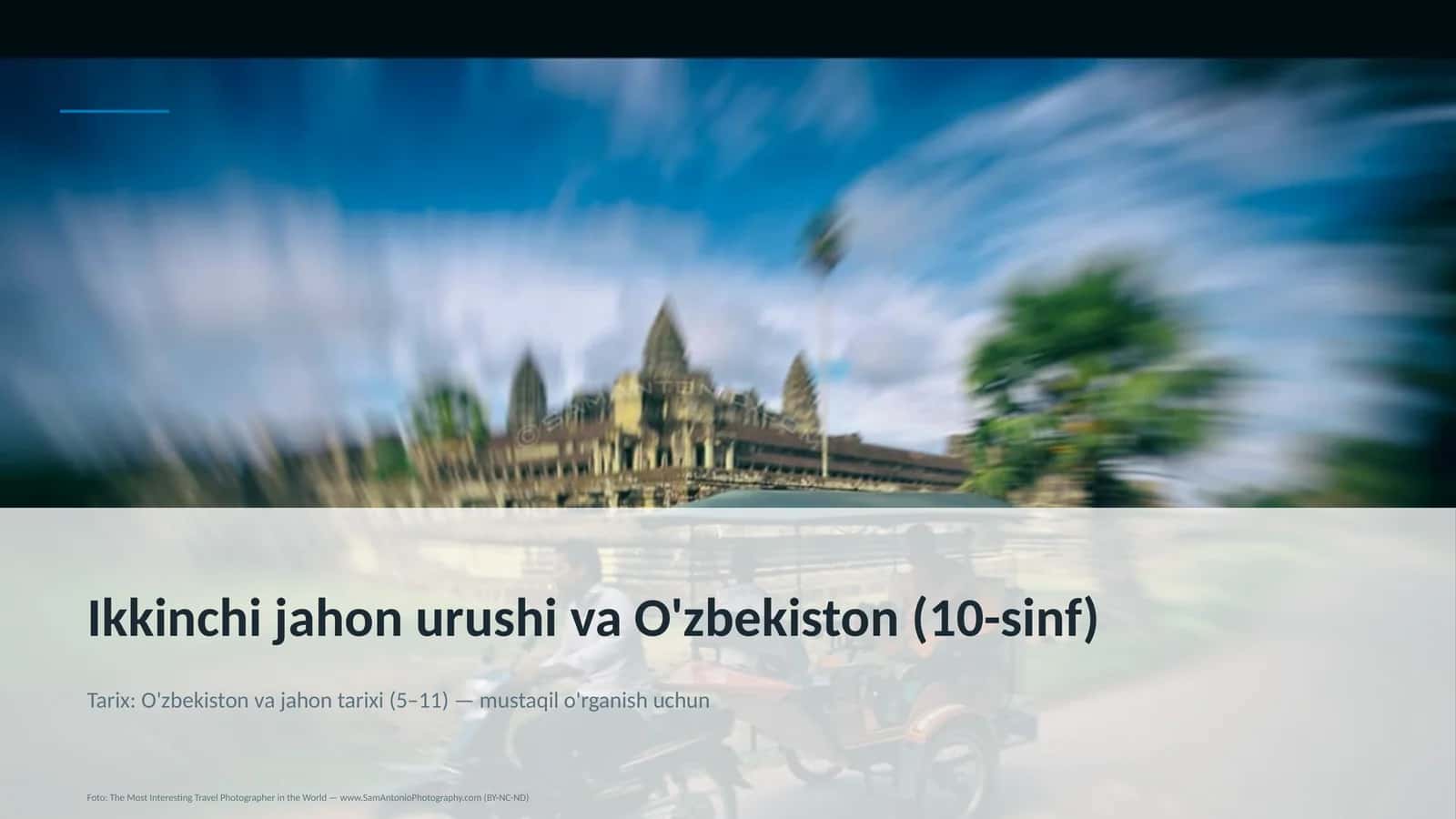 Ikkinchi jahon urushi va O'zbekiston (10-sinf) 1