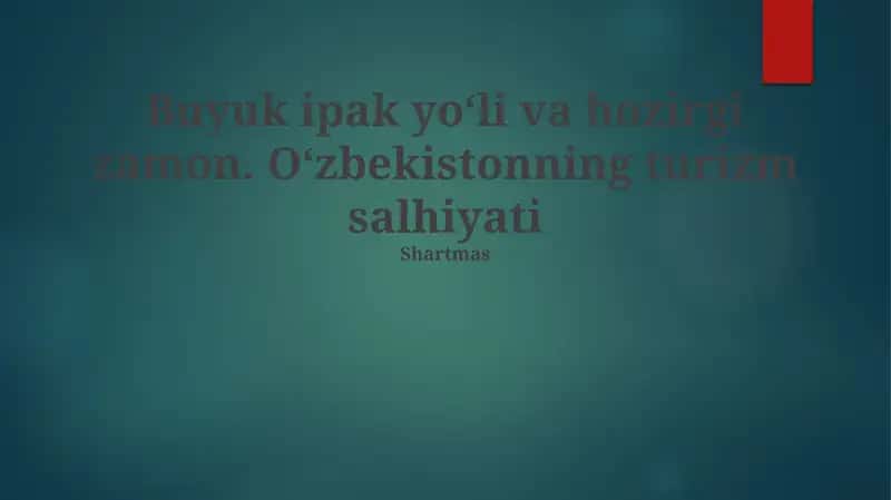 Buyuk Ipak Yo'li 1