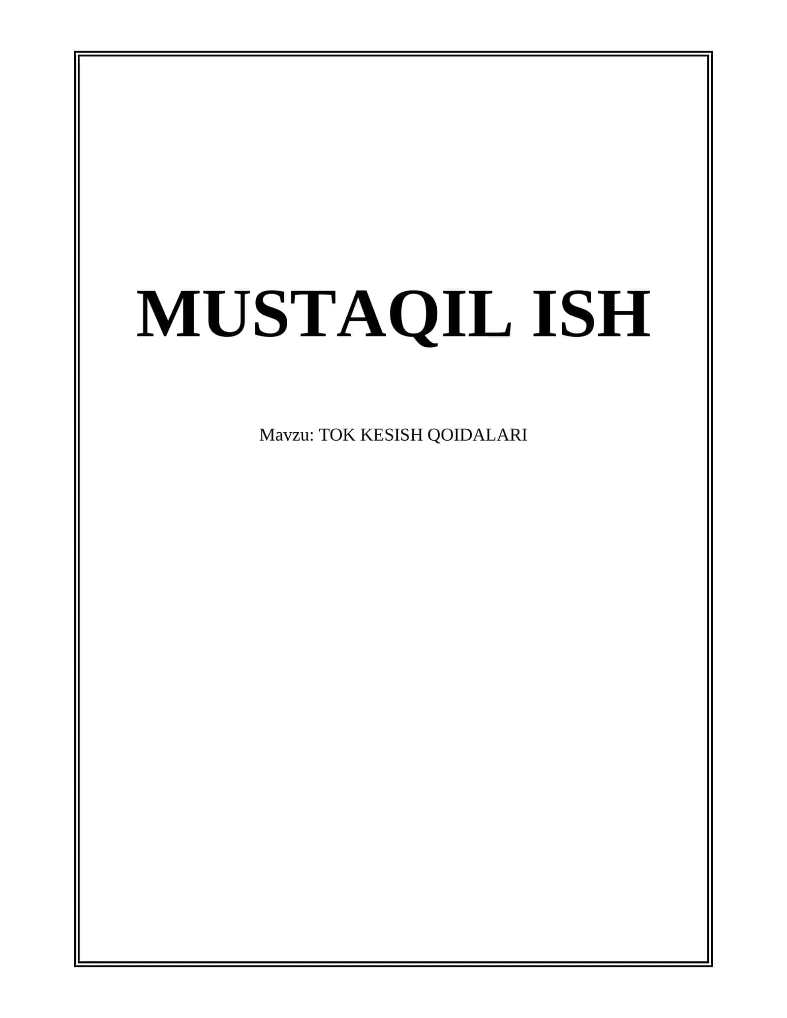 TOK KESISH QOIDALARI 1