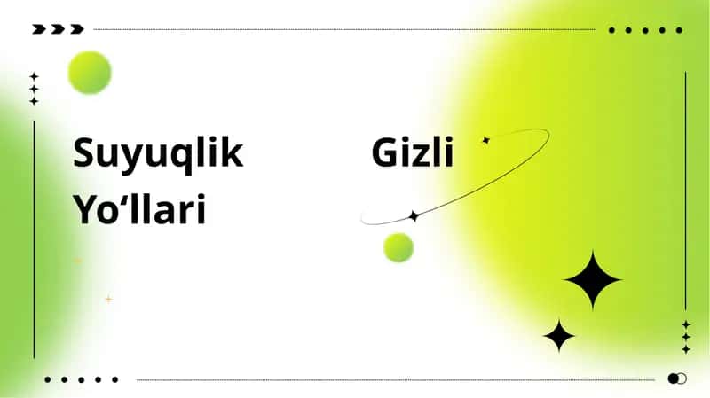 Suyuqlik Gizli Yo‘llari 1