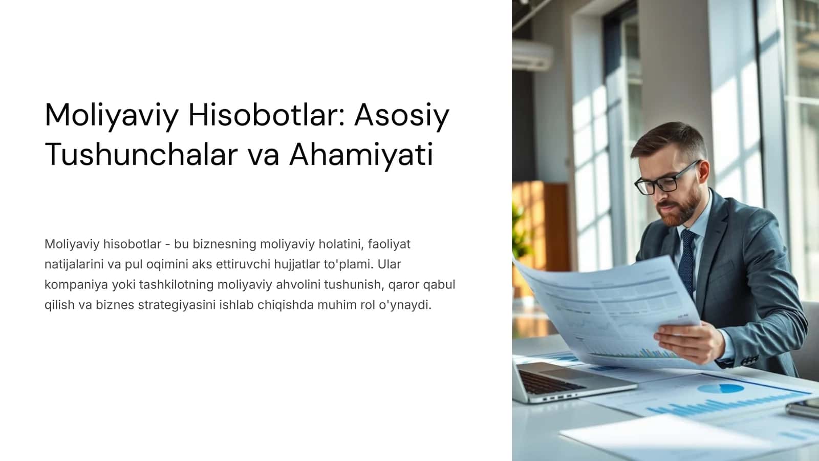 Moliyaviy Hisobotlar: Asosiy Tushunchalar va Ahamiyati 1