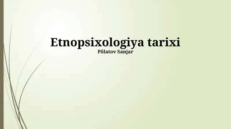 Etnopsixologiya tarixi 1