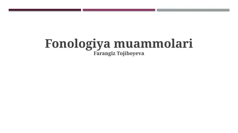 Fonologiya muammolari 1
