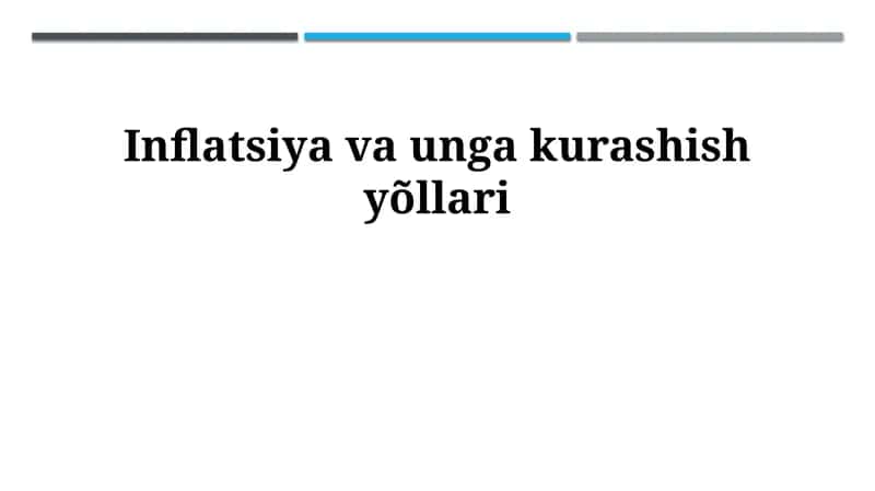 Inflyatsiya va unga kurashish yõllari 1