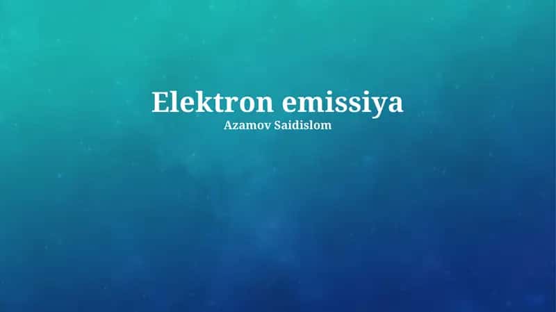 Elektron emissiya 1