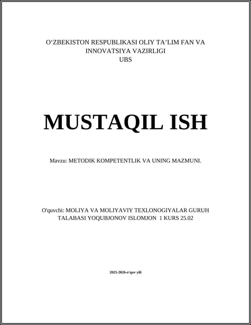 METODIK KOMPETENTLIK VA UNING MAZMUNI 1