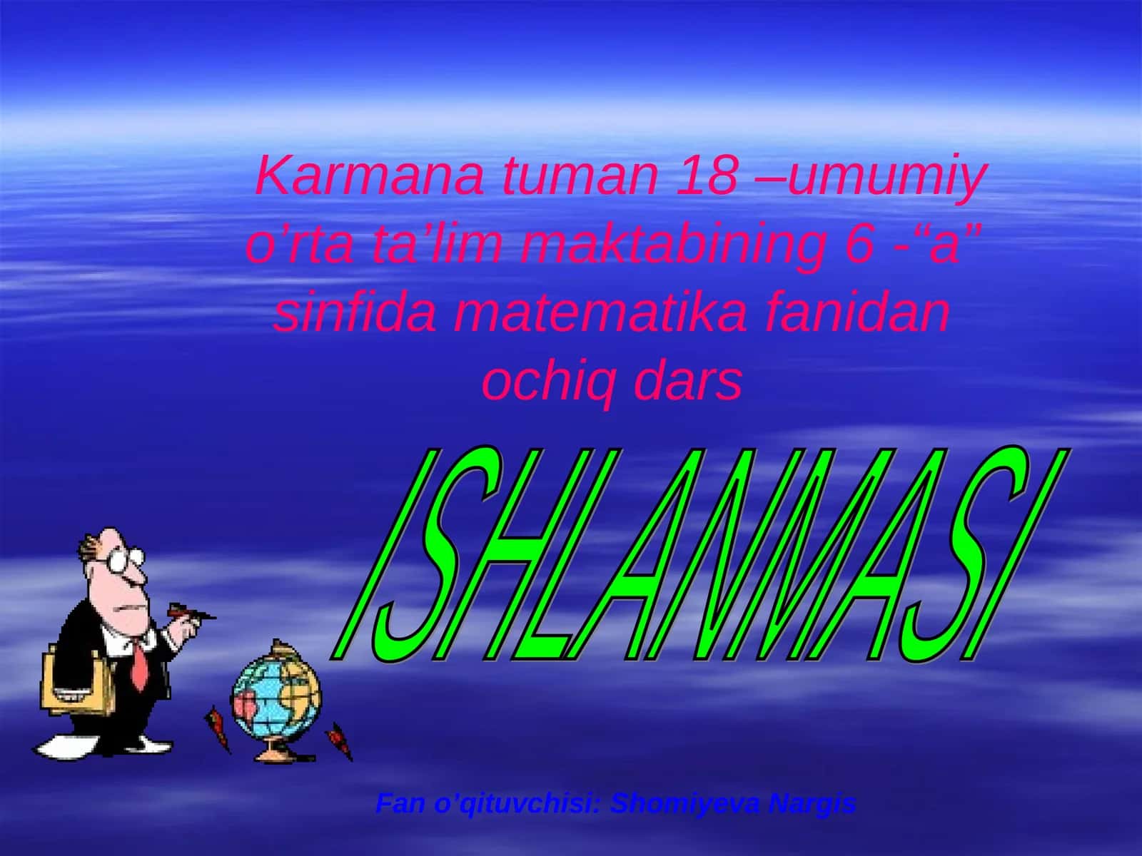Ochiq dars - Matematika fanidan 1