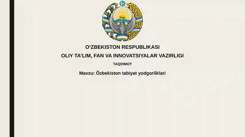 O'zbekistonning tabiiy yodgorliklari