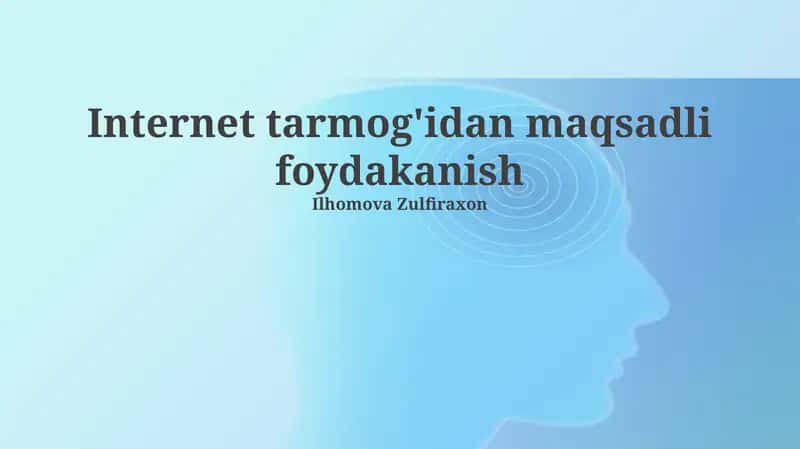 Internet tarmog'idan maqsadli foydalanish 1