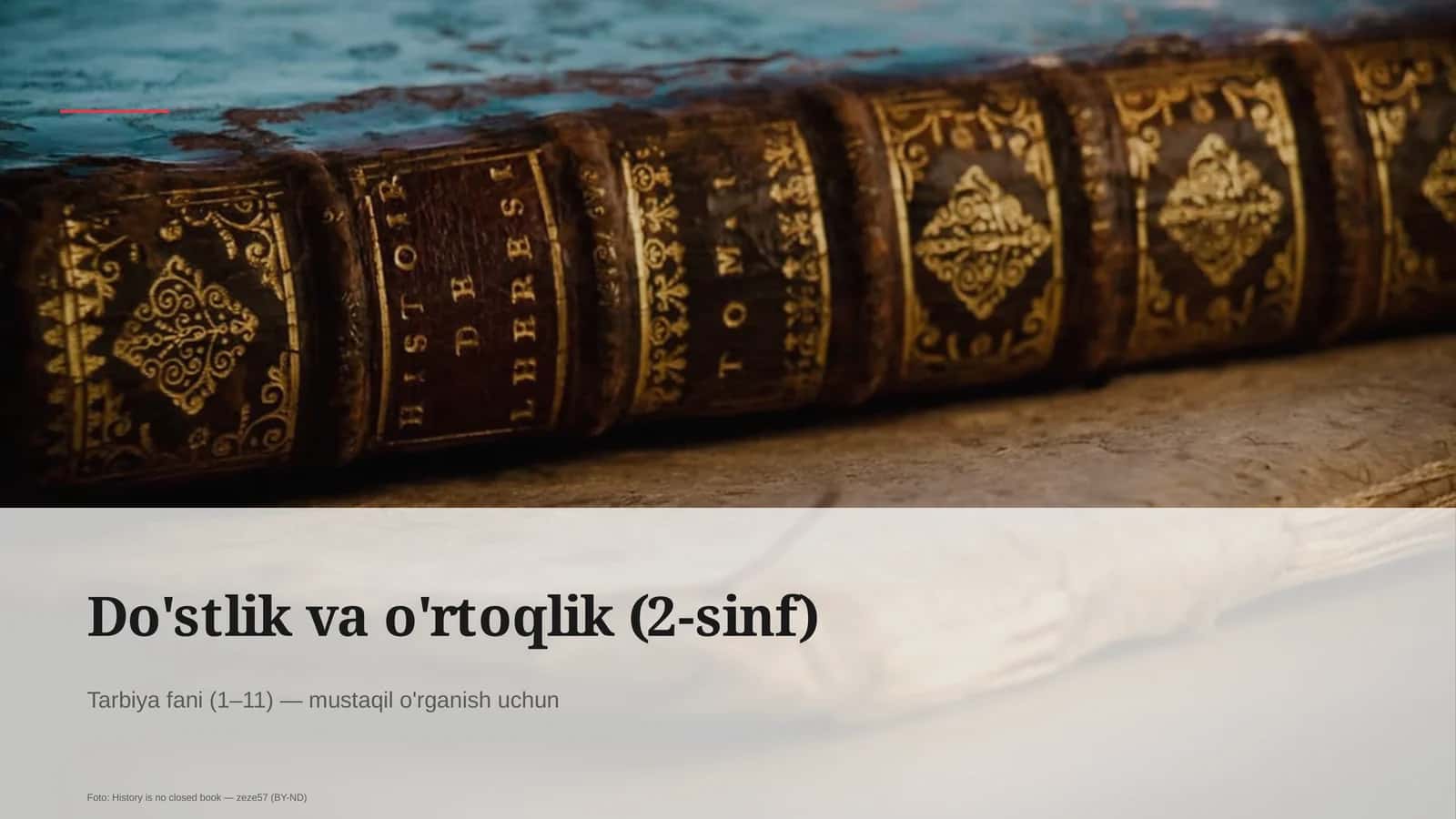 Do'stlik va o'rtoqlik (2-sinf) 1