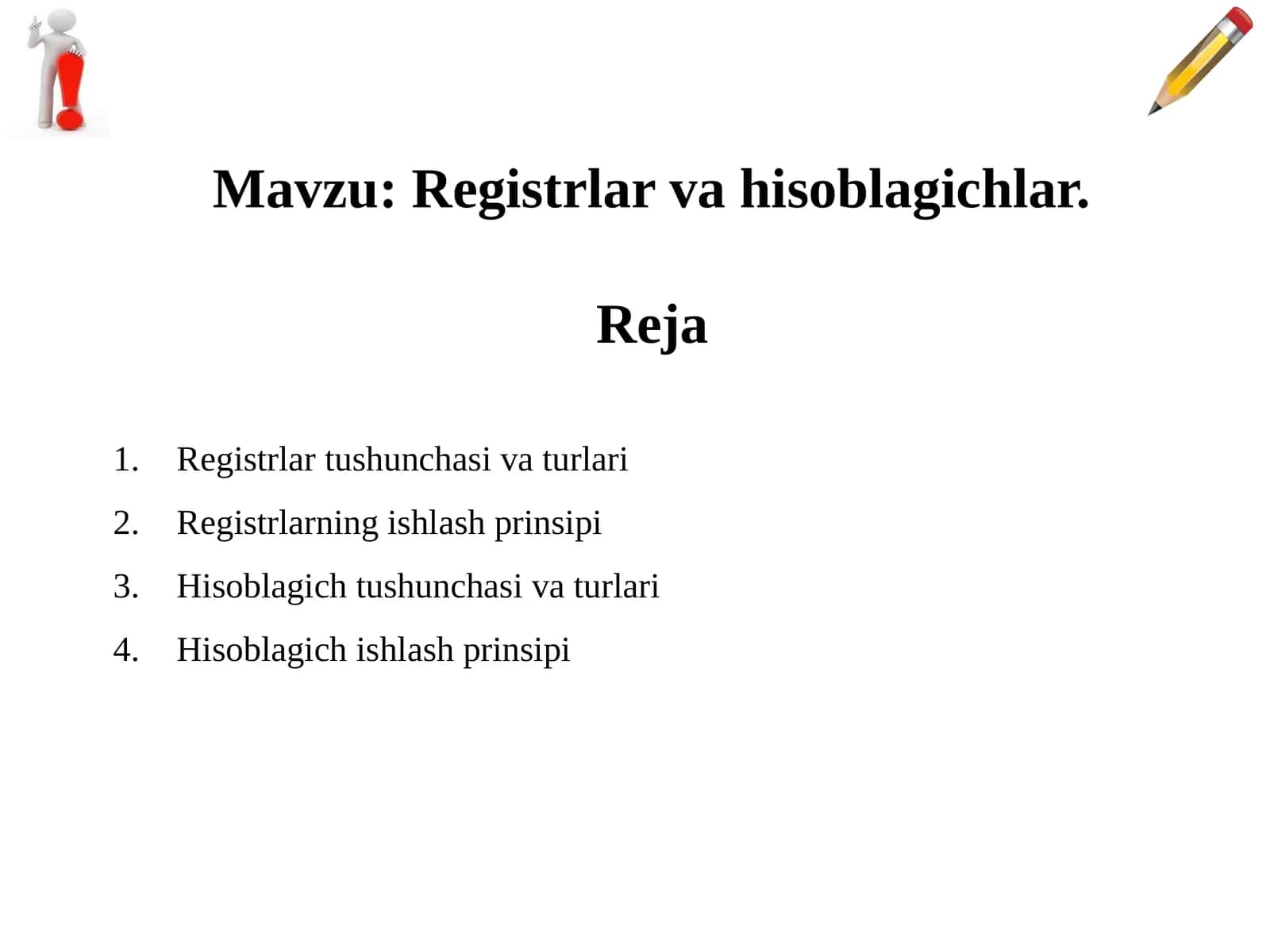 Mavzu: Registrlar va hisoblagichlar 1