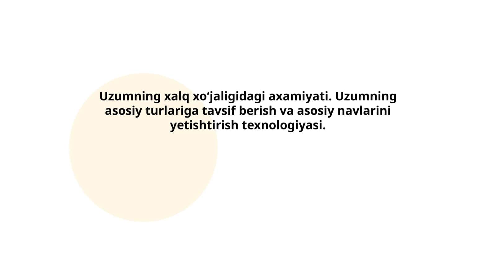 Uzumning xalq xo‘jaligidagi axamiyati 1