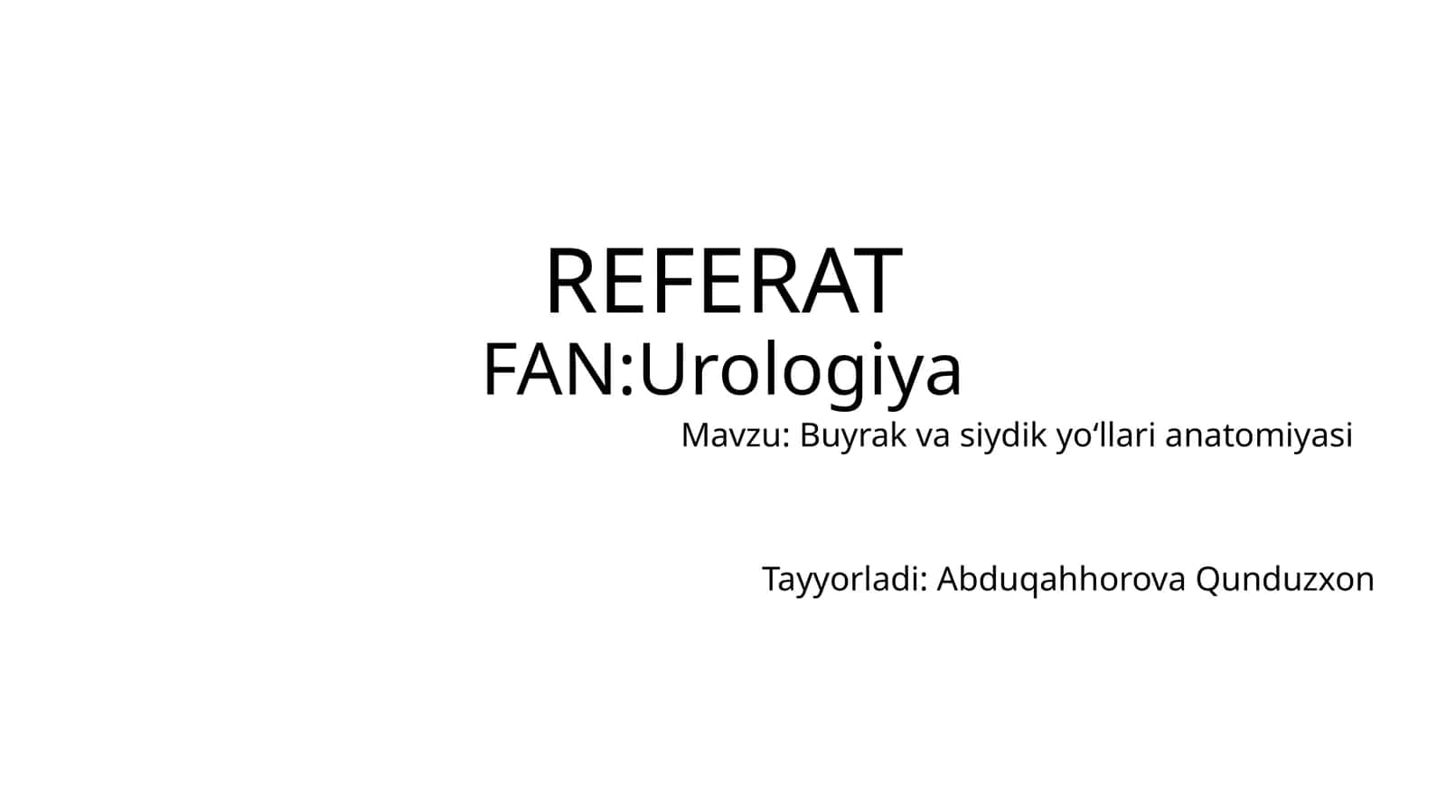 Buyrak va siydik yo‘llari anatomiyasi 1