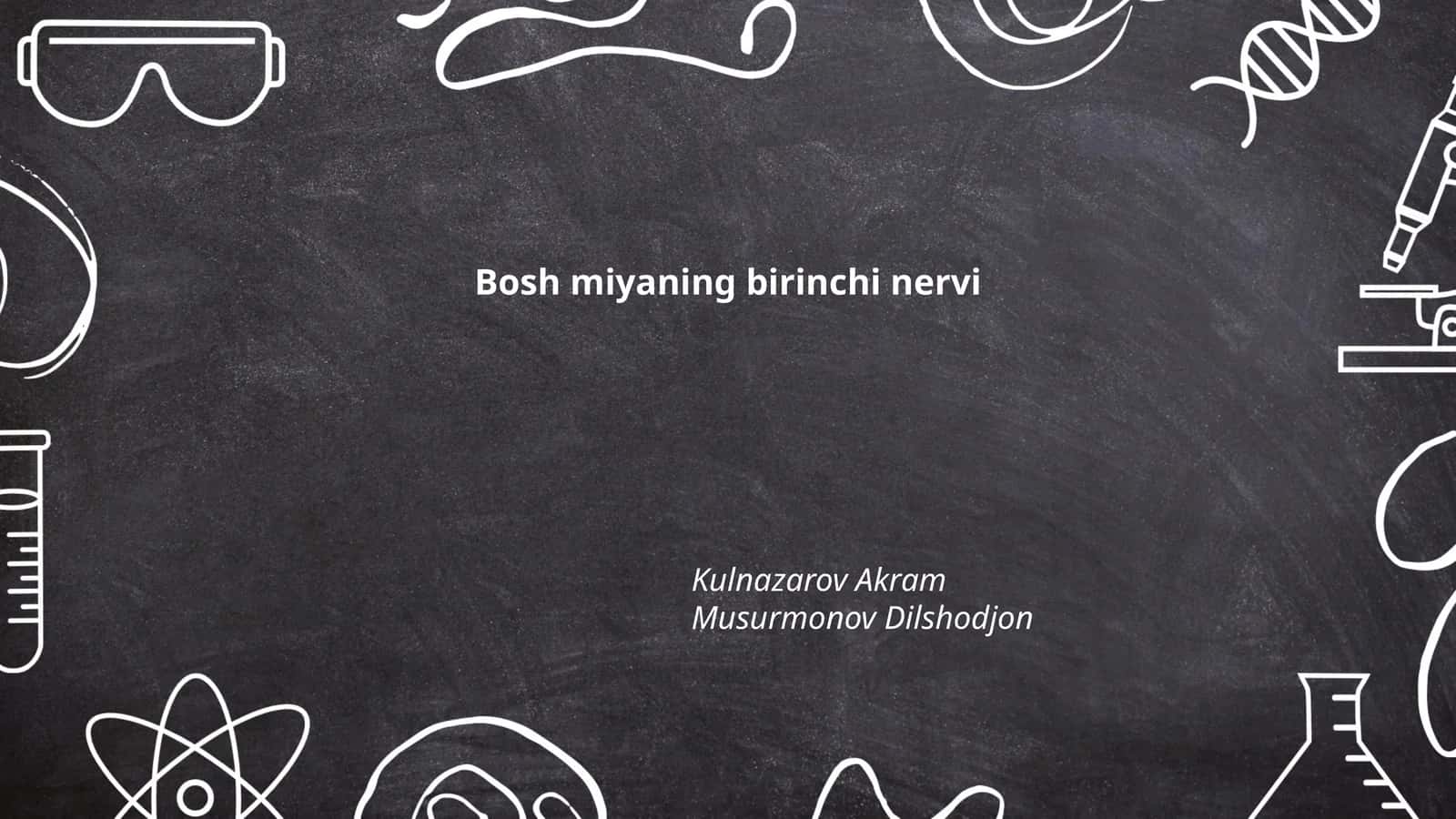 Bosh miyaning birinchi nervi 1