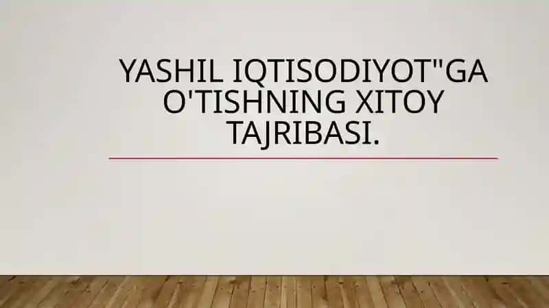 "Yashiliqtisodiyot" tushunchasi