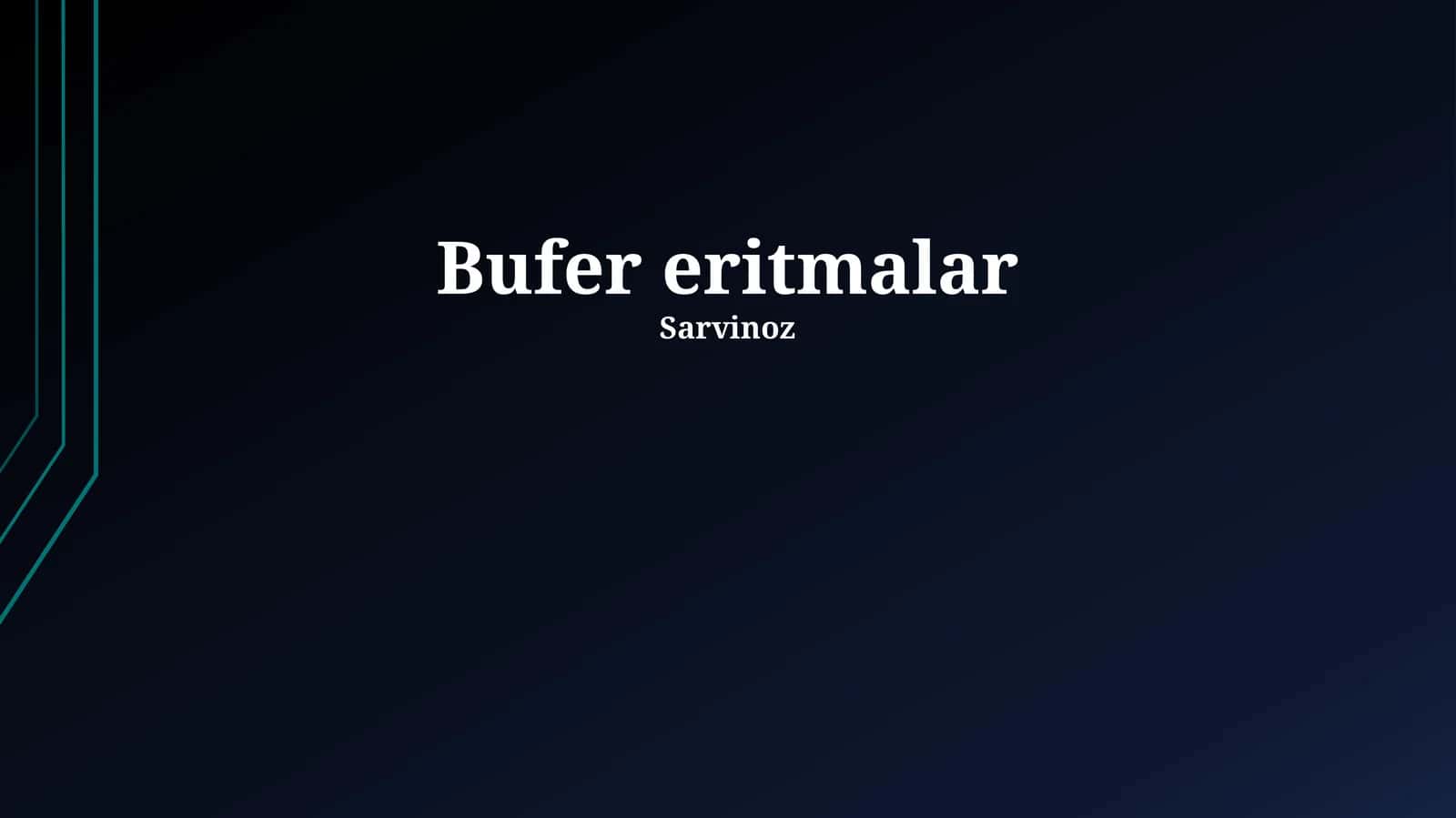 Bufer eritmalar 1
