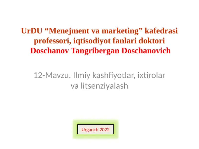 Ilmiy kashfiyotlar, ixtirolar va litsenziyalash 1