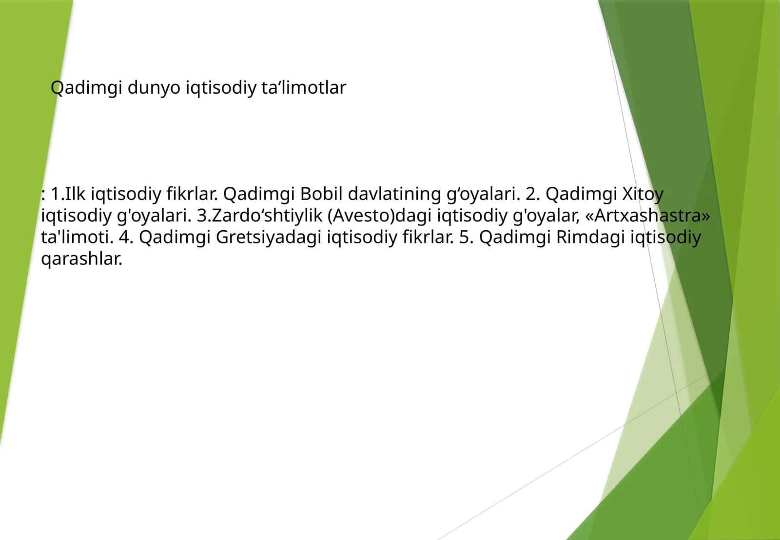 Qadimgi dunyo iqtisodiy ta'limotlar 1