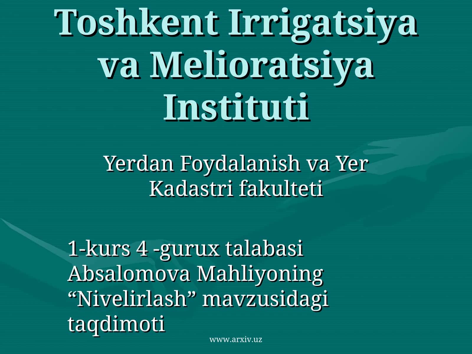 Absalomova Mahliyoning “Nivelirlash” mavzusidagi taqdimoti 1