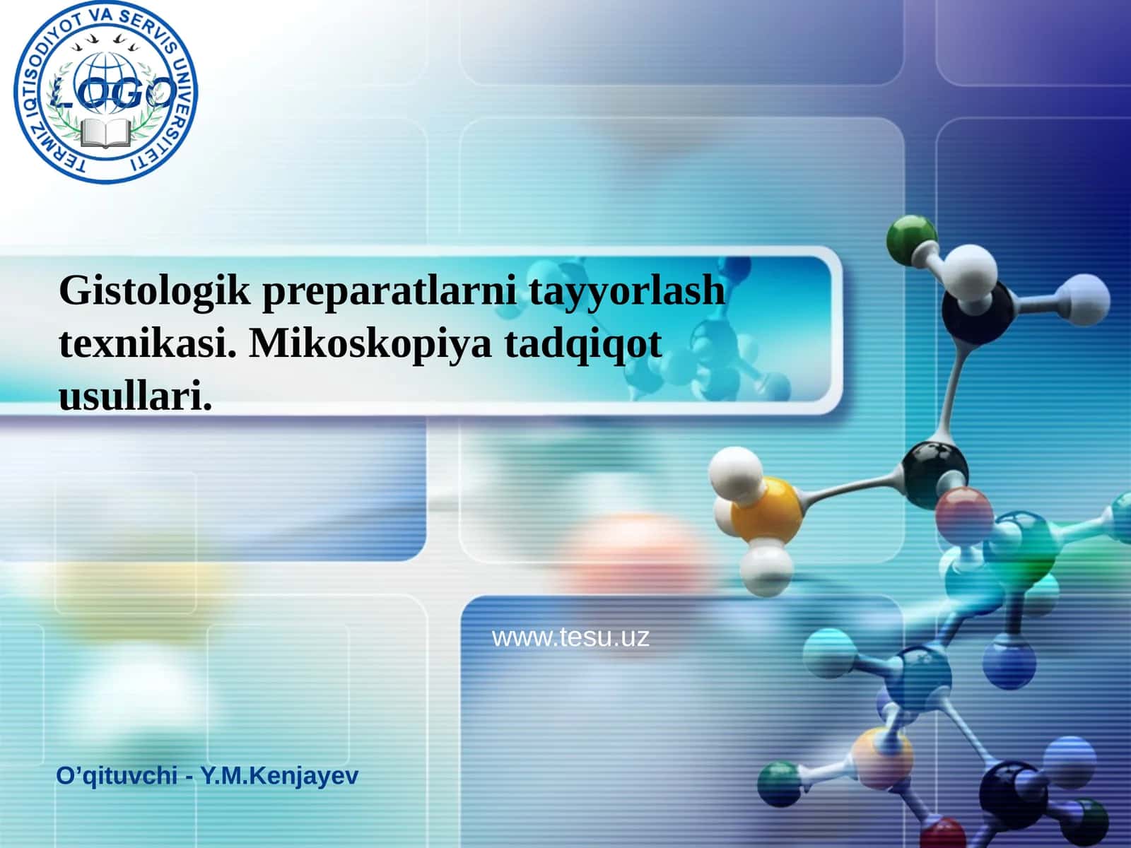 Gistologikpreparatlarni tayyorlash texnikasi 1