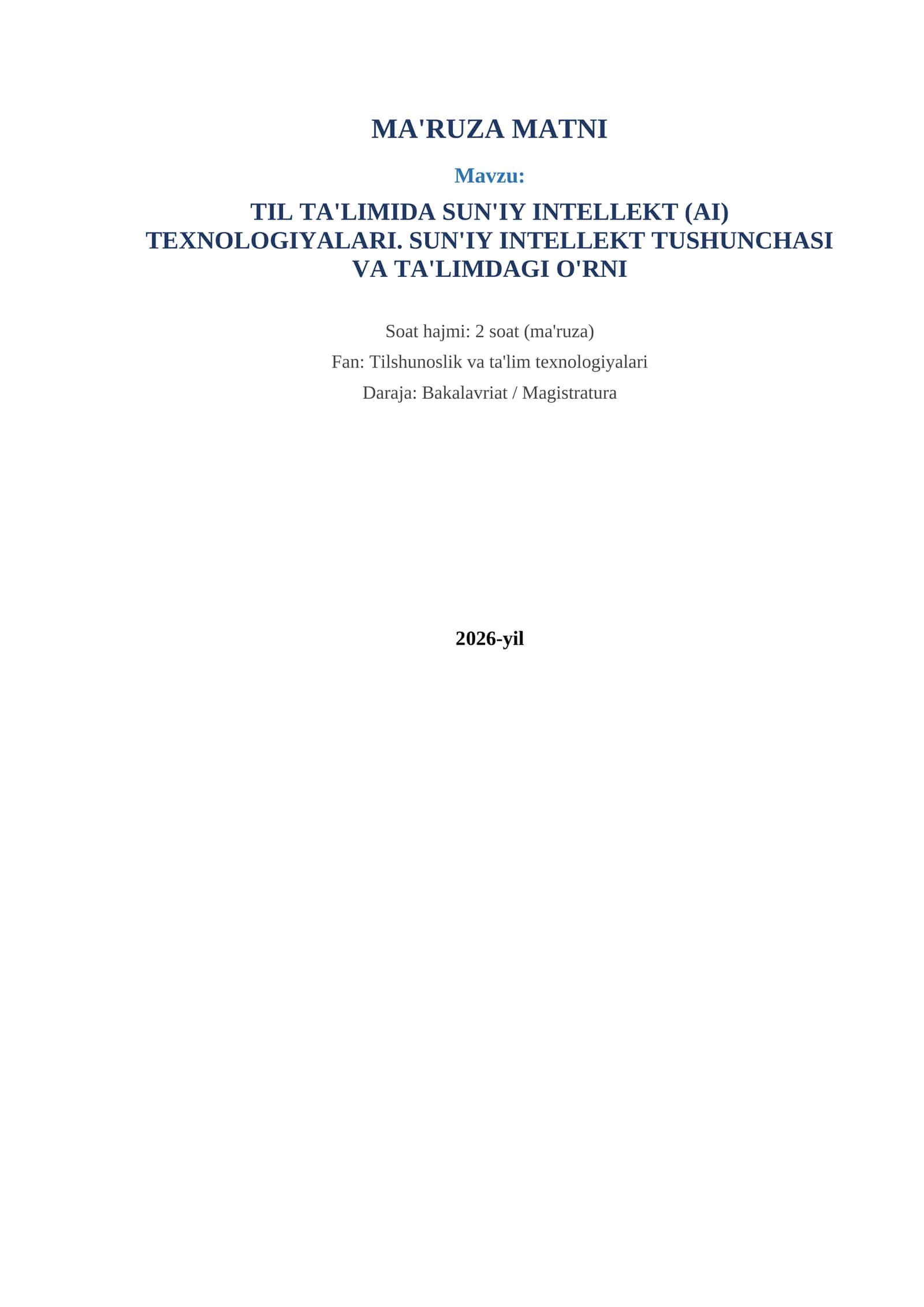 TIL TA'LIMIDA SUN'IY INTELLEKT (AI) TEXNOLOGIYALARI. SUN'IY INTELLEKT TUSHUNCHASI VA TA'LIMDAGI O'RNI 1