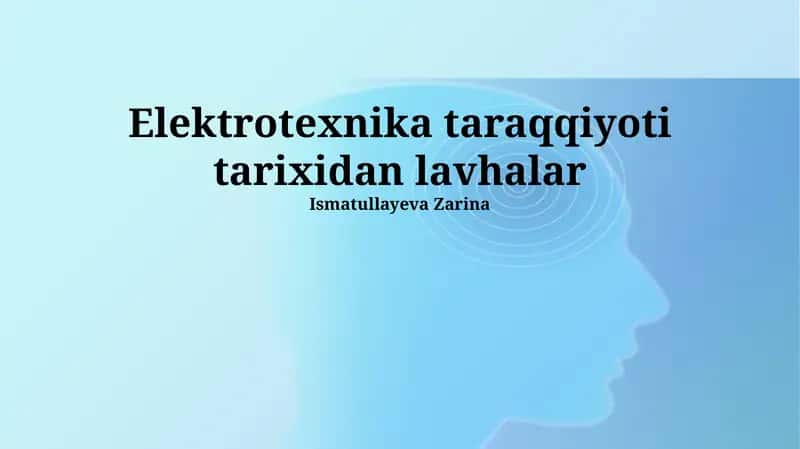 Elektrotexnika taraqqiyoti tarixidan lavhalar 1