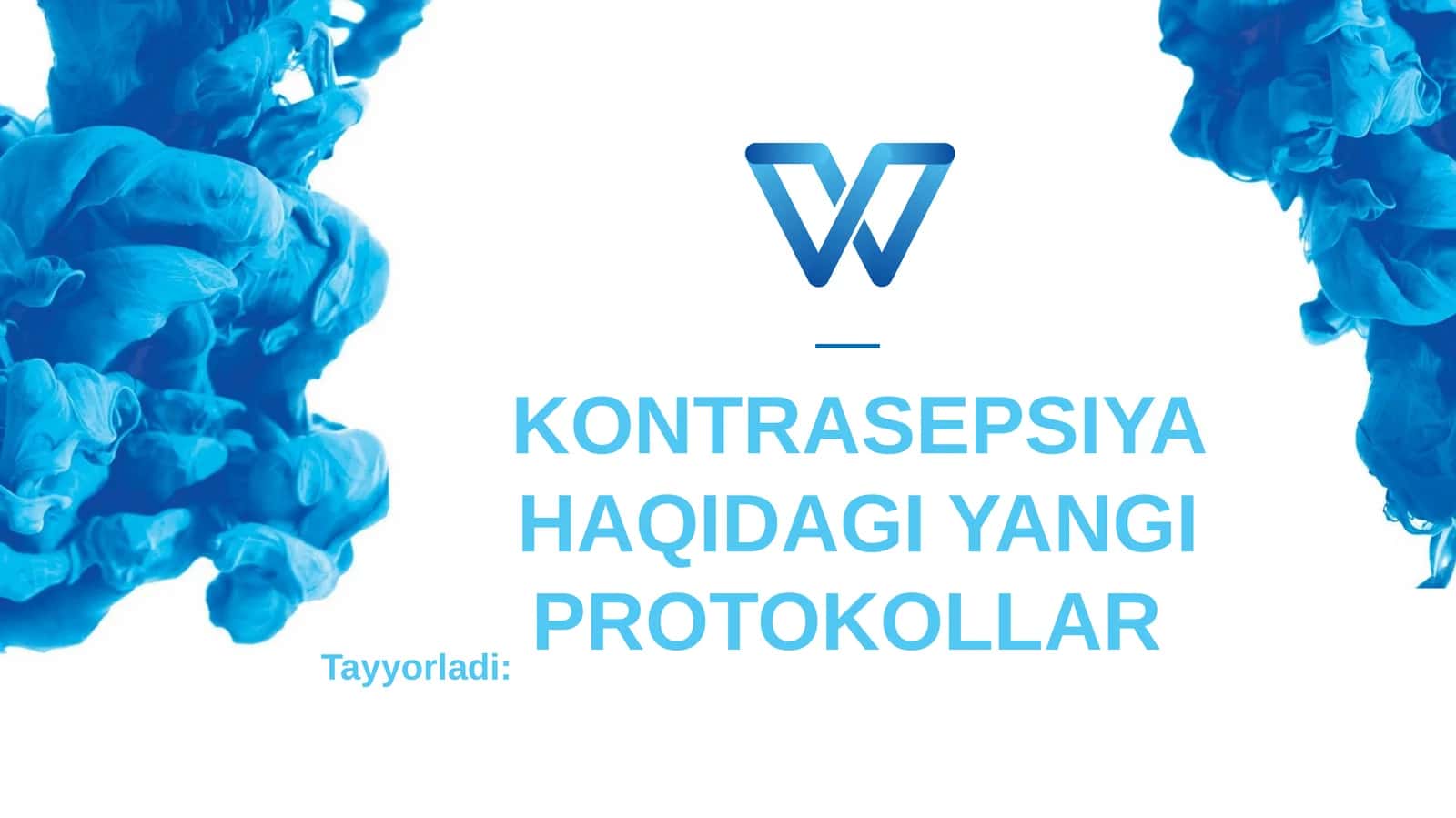 KONTRASEPSIYA HAQIDAGI YANGIPROTOKOLLAR 1