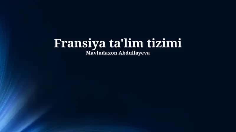 Fransiya ta'lim tizimi 1