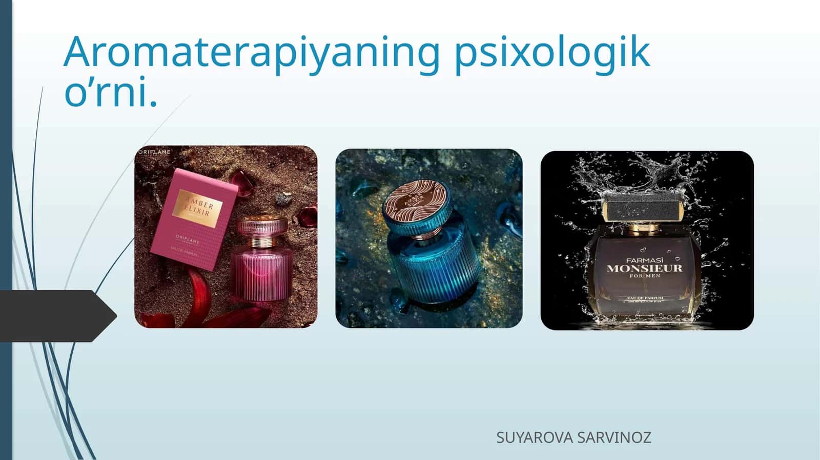 Aromaterapiyaning psixologik o’rni 1