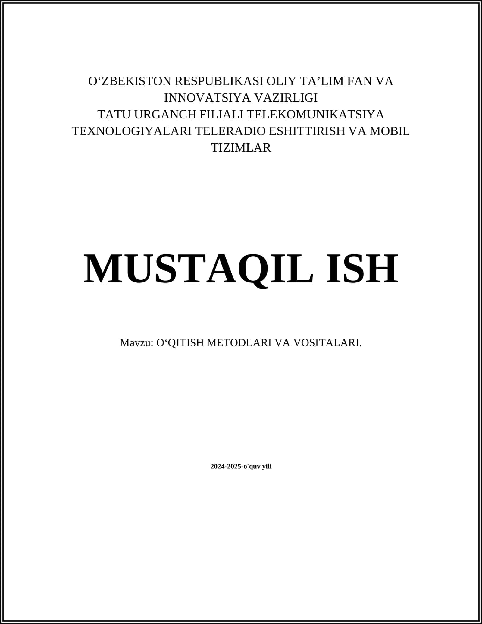 OʻQITISH METODLARI VA VOSITALARI 1