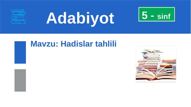 5-sinf adabiyot Hadislar tahlili 1