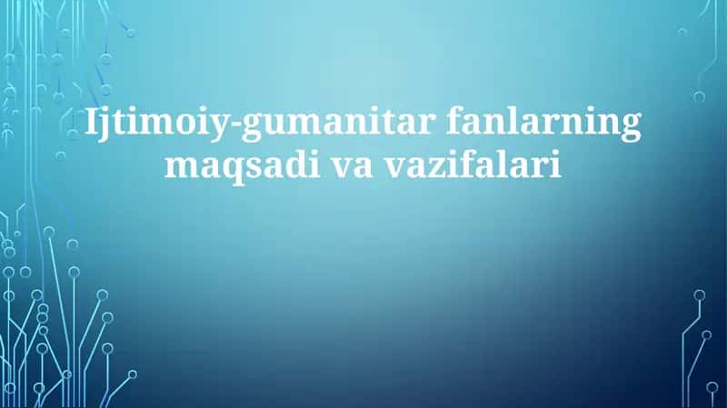 Ijtimoiy-gumanitar fanlar 1