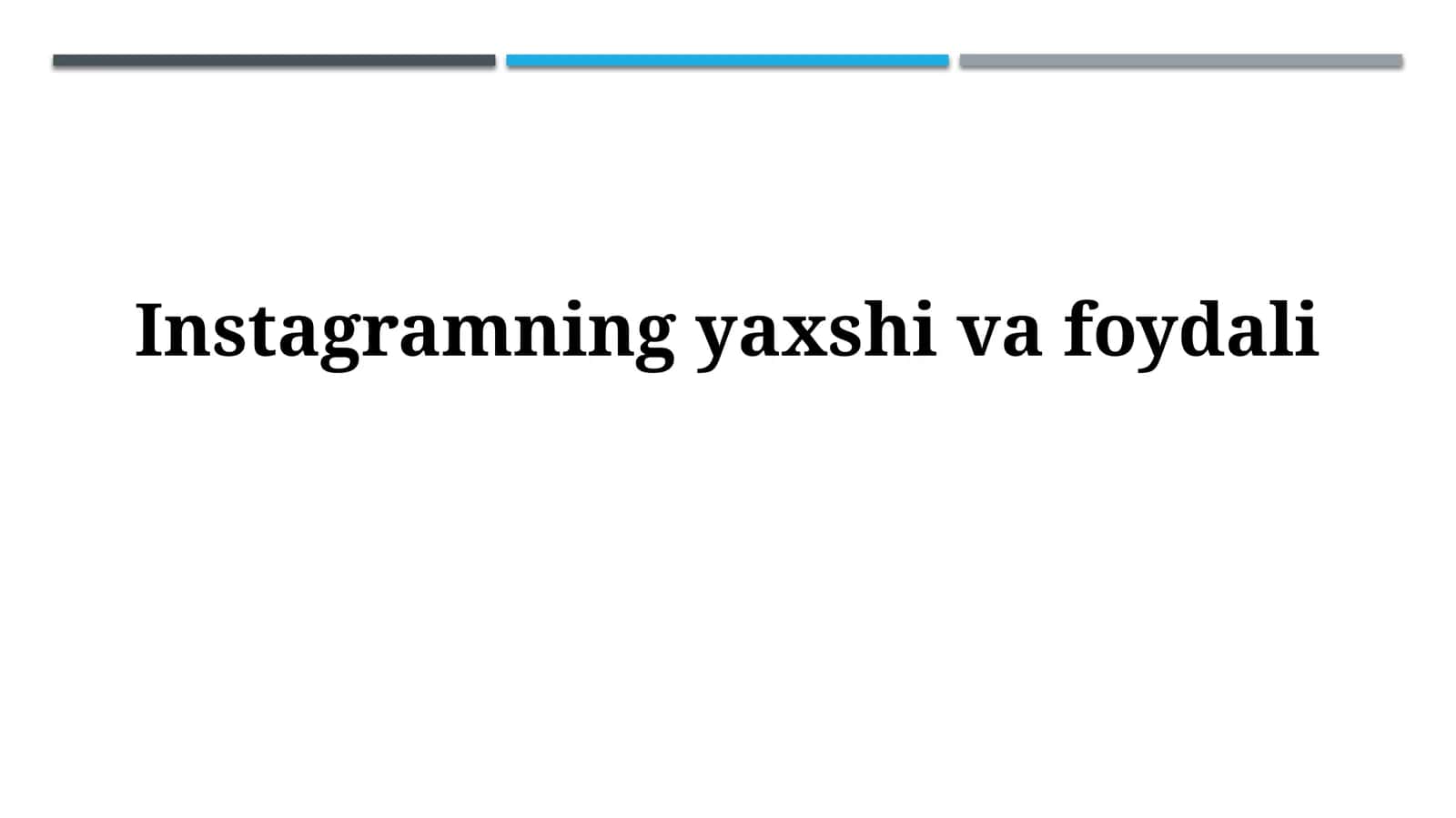 Instagramning yaxshivafoydali 1