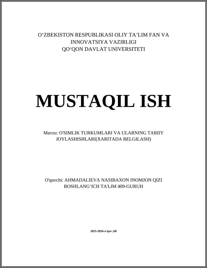 O'SIMLIK TURKUMLARI VA ULARNING TABIIY JOYLASHISHLARI(XARITADA BELGILASH) 1