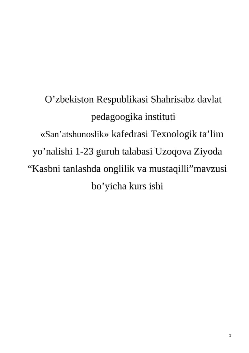 "Kasbni tanlashda onglilik va mustaqilli" 1