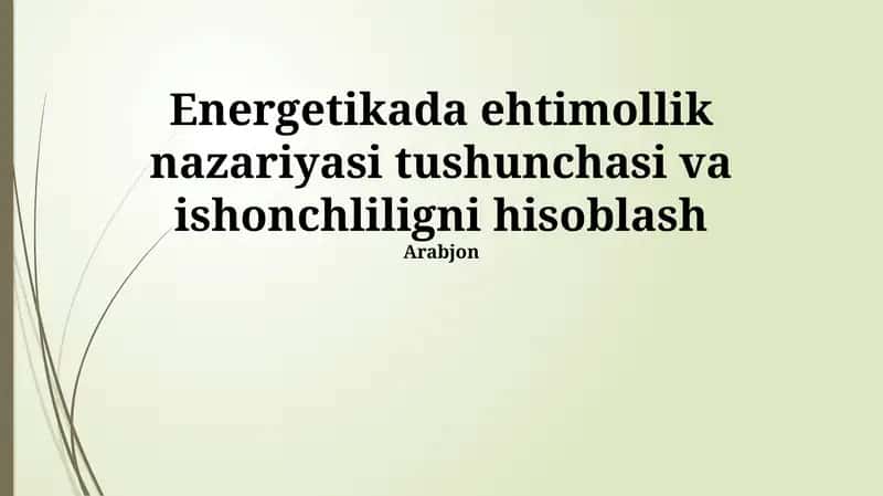 Energetikada ehtimollik nazariyasi 1