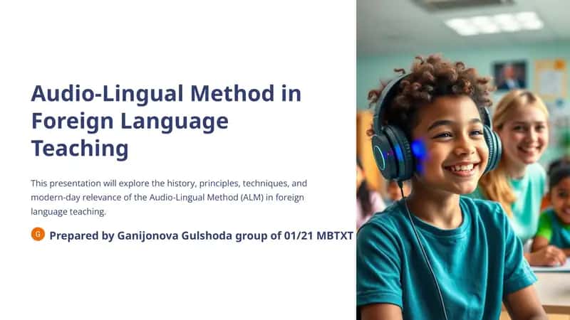 Audio-Lingual Method in Foreign Language Teaching 1