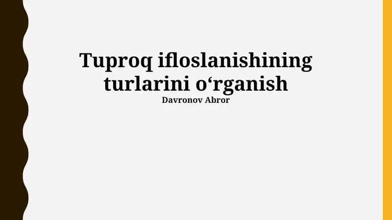 Tuproq ifloslanishining turlari 1